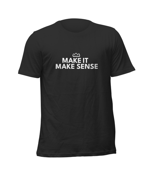 Short sleeve "Make It Make Sense" 3SP Tee